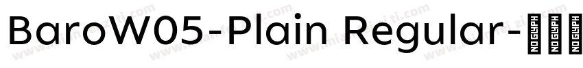 BaroW05-Plain Regular字体转换